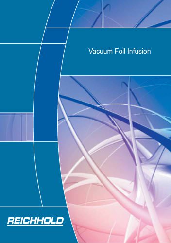 Vacuum Foil Infusion