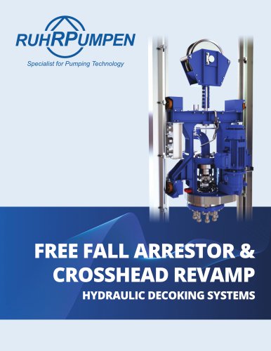 FREE FALL ARRESTOR & CROSSHEAD REVAMP