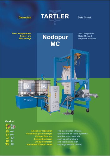 Nodopur Mass Casting : Two Component Meter Mix and Dispense Machine