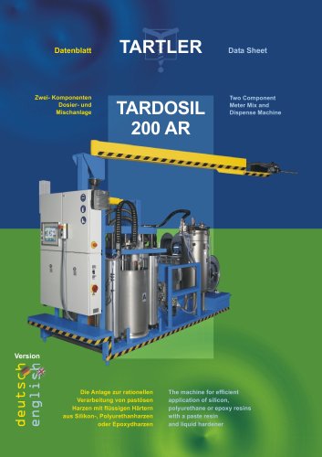 TARDOSIL 200 AR : Two Component Meter Mix and Dispense Machine