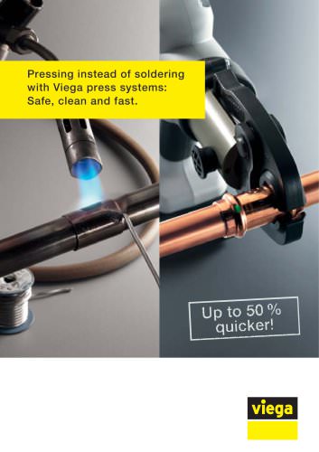 Pressing instead of soldering with Viega press systems: Safe, clean and fast.