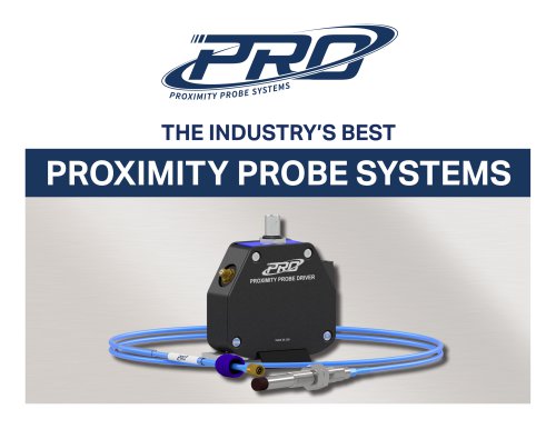 PRO The Industry's Best Proximity Probe Systems