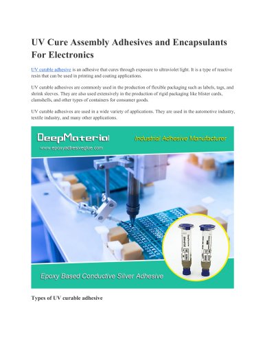 UV cure Assembly Adhesive and Encapsulants for Electronics