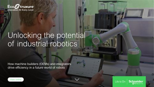 View online Unlocking the potential of industrial robotics