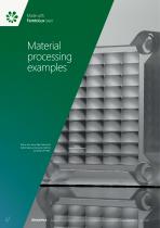Material processing examples