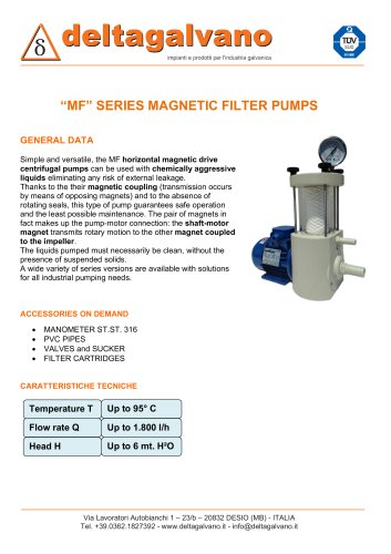 “MF” SERIES MAGNETIC FILTER PUMPS