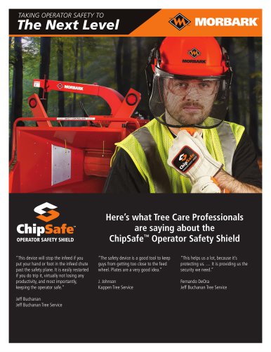 Chipsafe operator safety shield