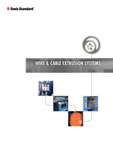 WIRE & CABLE EXTRUSION SYSTEMS