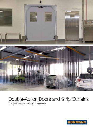 Double-Action Doors and Strip Curtains