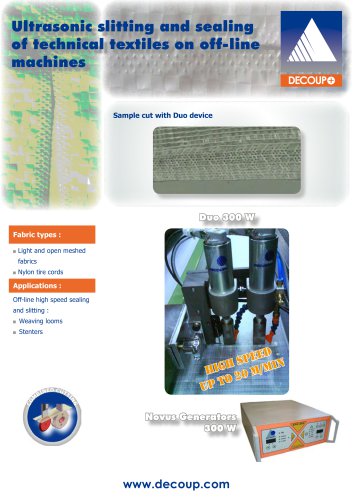 Ultrasonic slitting and sealing of technical textiles on off-line machines