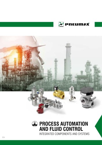 PROCESS AUTOMATION AND FLUID CONTROL INTEGRATED COMPONENTS AND SYSTEMS