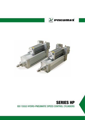 SERIES HP ISO 15552 HYDRO-PNEUMATIC SPEED CONTROL CYLINDERS