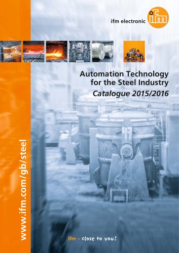 ifm Automation Technology for the Steel Industry Catalogue 2015/2016