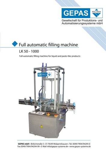 Full automatic filling machine LK 50-1000