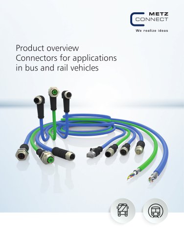 Product overview Connectors for applications in bus and rail vehicles