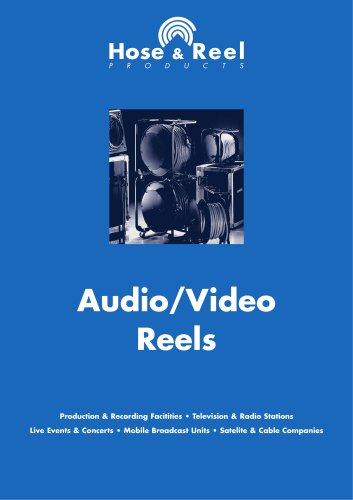 Audio/Video Reels