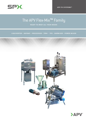 The APV Flex-MixTM Family