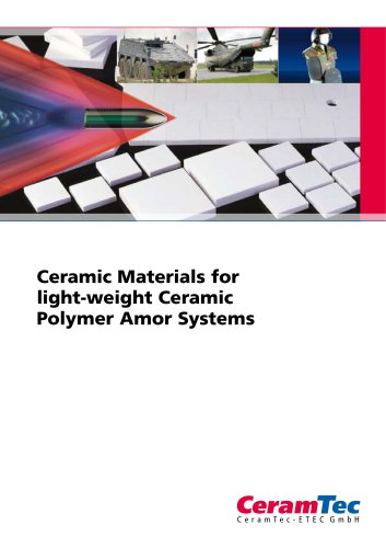 Ceramic Materials for  light-weight Ceramic  Polymer Amor Systems