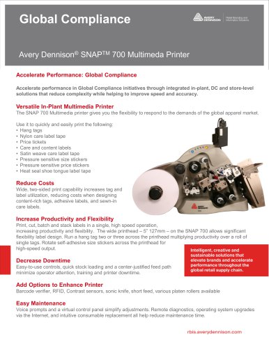 Avery Dennison® SNAPTM 700 Multimeda Printer