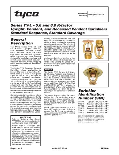 Series TY-L – 5.6 and 8.0 K-factor Upright, Pendent, and Recessed Pendent Sprinklers Standard Response, Standard Coverage