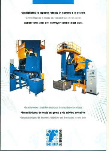 Rubber and steel belt conveyor tumble blast units