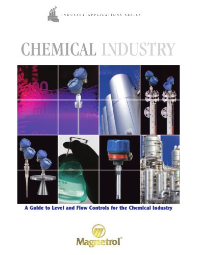 Chemical Industry - A Guide to Level and Flow Controls for the Chemical Industry