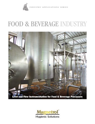 Food & Beverage Industry - Level & Flow Instrumentation for Food & Beverage Processors