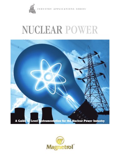 Nuclear Power - A Guide to Level Instrumentation for the Nuclear Power Industry