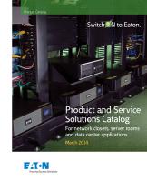 Product and Service Solutions Catalog For network closets, server rooms and data center applications