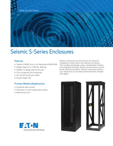 Seismic S-Series Enclosures