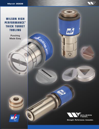  Wilson High Performance® Thick Turret Tooling 09-2008