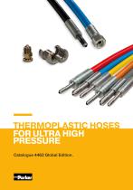 Thermoplastic Hoses for Ultra High Pressure