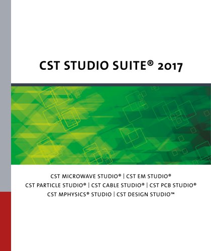 CST STUDIO SUITE® 2017