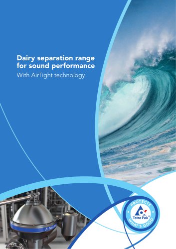 Dairy separation range for sound performance