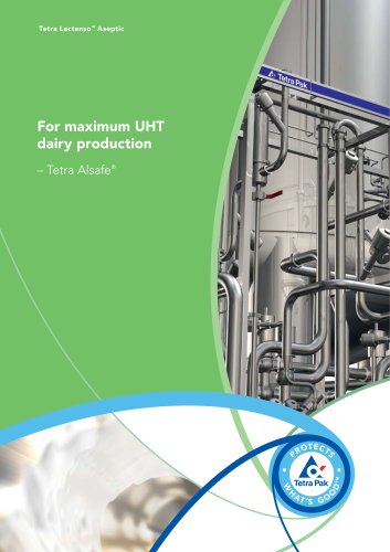 For maximum UHT dairy production – Tetra Alsafe®