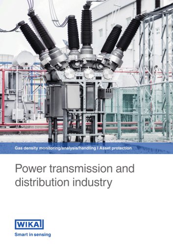 Gas density monitoring/analysis/handling I Asset protection Power transmission and distribution industry