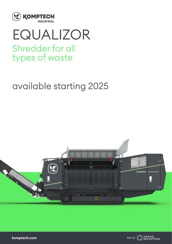 Equalizor - Shredder for all types of Waste