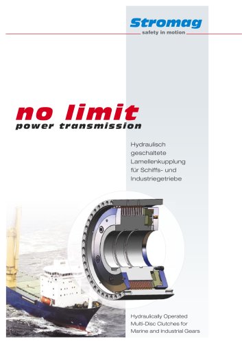 no limit - power transmission - Hydraulically Operated Multi-Disc Clutches for Marine and Industrial Gears