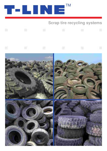 T-LINE Recycling of Scrap tire