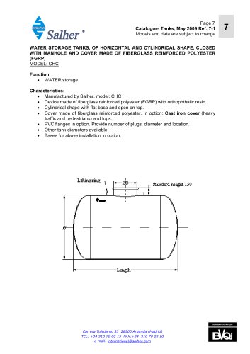 WATER STORAGE TANKS, OF HORIZONTAL AND CYLINDRICAL SHAPE, CLOSED WITH MANHOLE AND COVER MADE OF FIBERGLASS REINFORCED POLYESTER (FGRP)