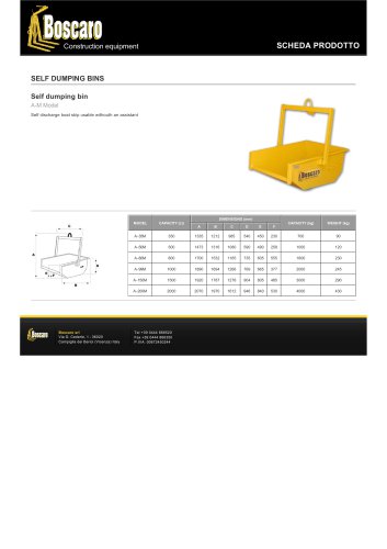 Self dumping bin A-M Model