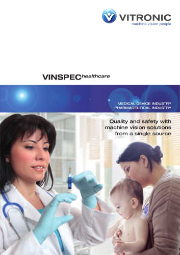 VINSPEChealthcare - Quality and safety for medical device industry and pharmaceutical production processes