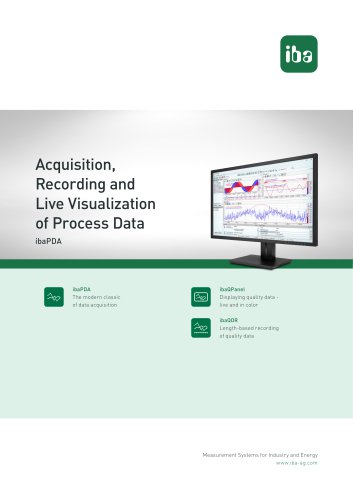 Acquisition, Recording and Live Visualization of Process Data