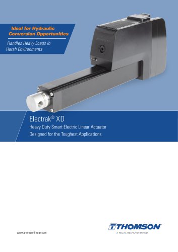 Electrak&reg; XD Linear Actuator for heavy load applications