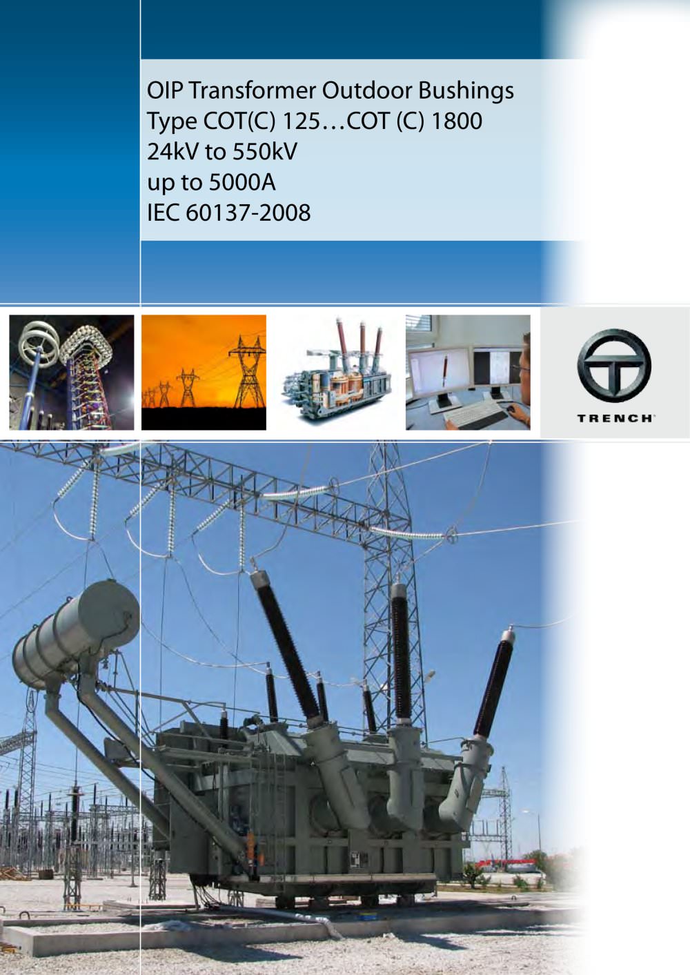 TRANSFORMER BUSHINGS COT - Trench Group