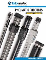 Tolomatic Pneumatic Actuator Products: COMPLETE CATALOG