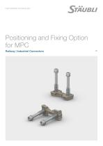 Positioning and Fixing Option for MPC