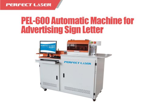 Perfect Laser - Automatic Machine for Advertising Sign Letter PEL-600