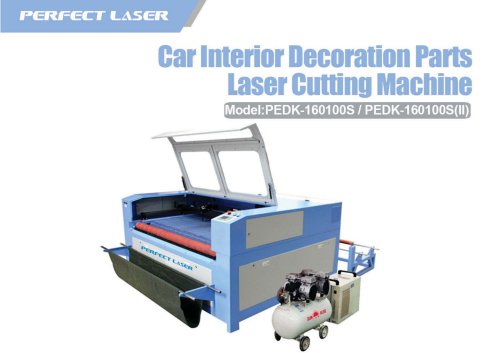 Perfect Laser Car Interior Decoration Parts Laser Cutting Machine PEDK-160100s 160100s II