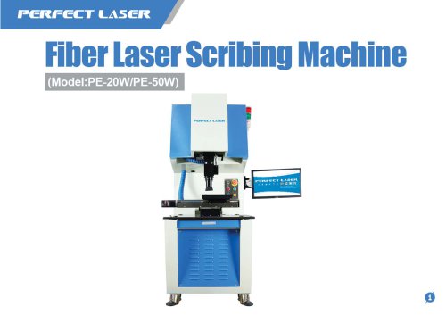 Perfect Laser - Fiber Laser Scribing Machine PE-20W/PE-50W